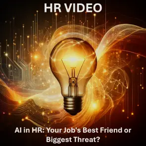 A lightbulb representing AI with the words: HR Video, AI in HR: Your Job's Best Friend or Biggest Threat?