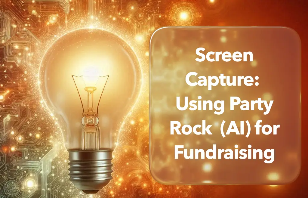 Screen Capture: Using Party Rock (AI) for Fundraising